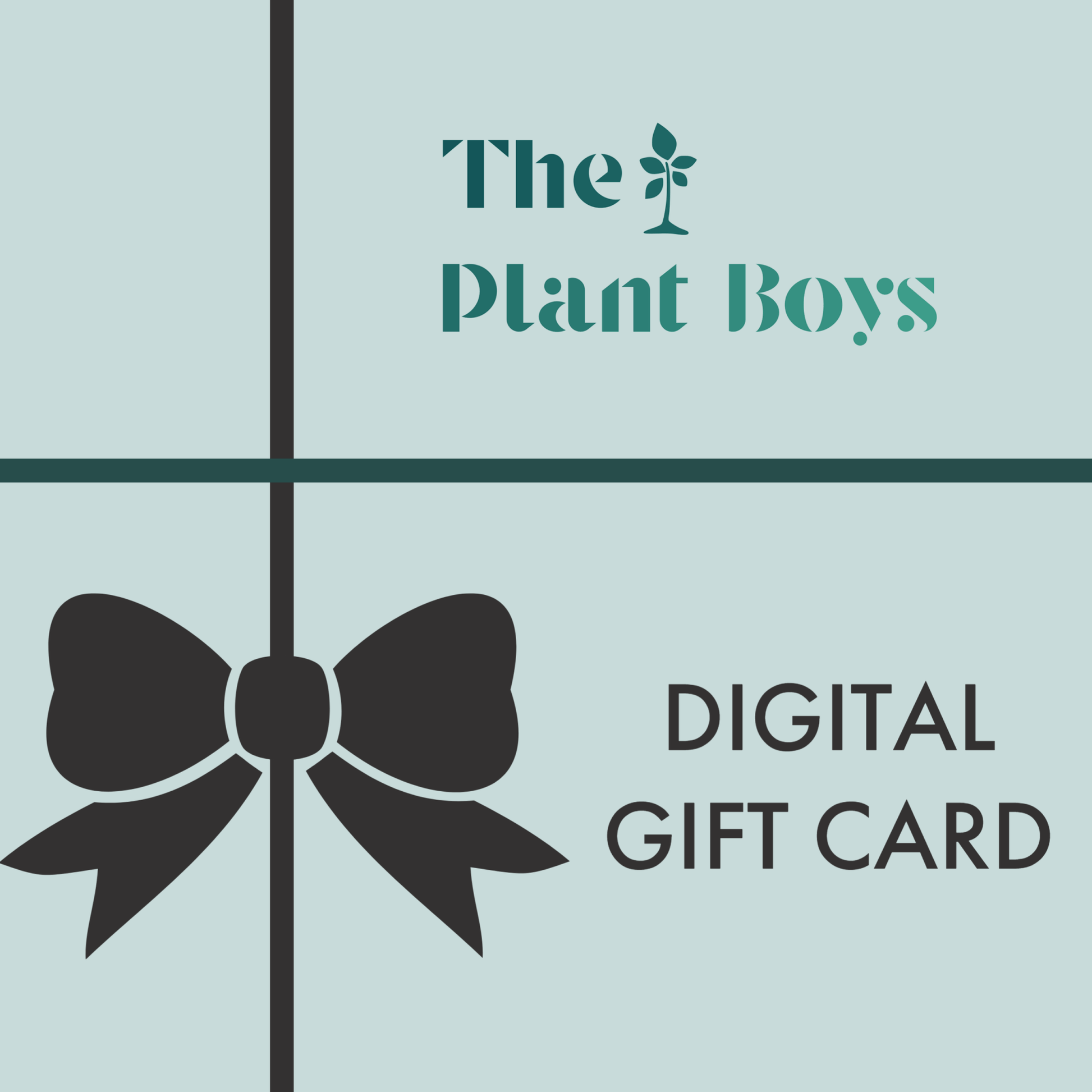 The Plant Boys Gift Card | The Plant Boys